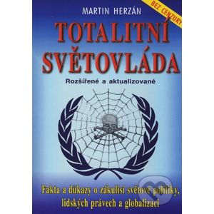 Totalitní světovláda - Martin Herzán